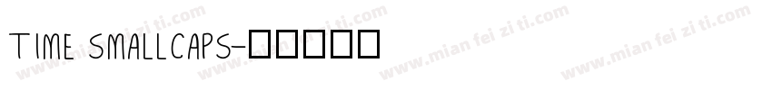 time smallcaps字体转换